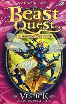 Vespick. La regina delle vespe. Beast Quest