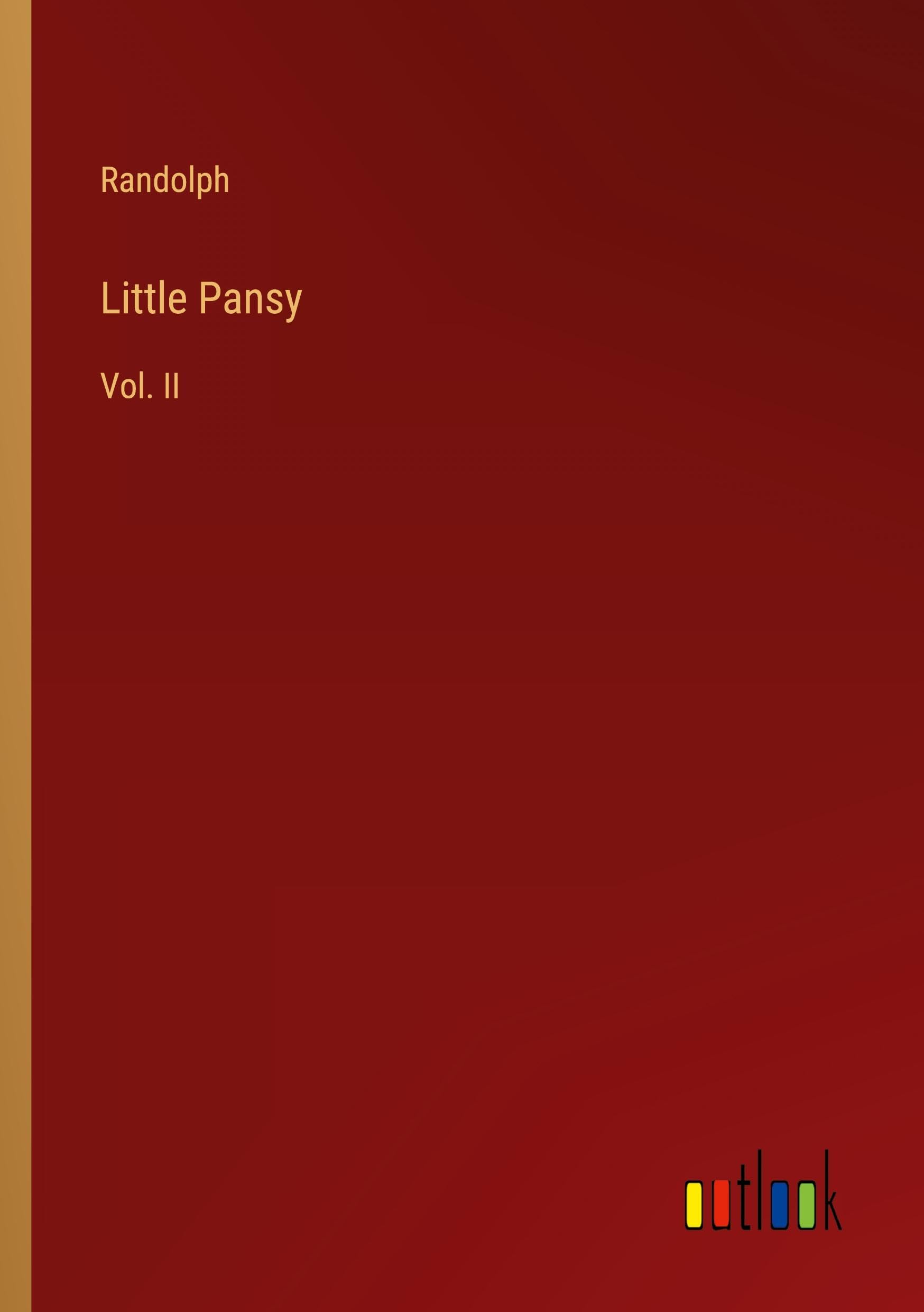 Little Pansy: Vol. II