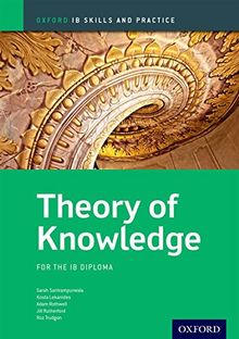 Theory of Knowledge: For the IB Diploma (IB Skills and Practice)