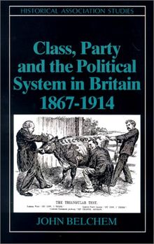 Class Party and the Political System (Historical Association Studies)