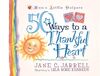 50 Ways to a Thankful Heart (Mom's Little Helpers)