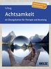 Achtsamkeit: 60 Übungskarten für Therapie und Beratung. Mit 12-seitigem Booklet