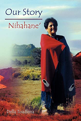 Our Story: Nihahane'