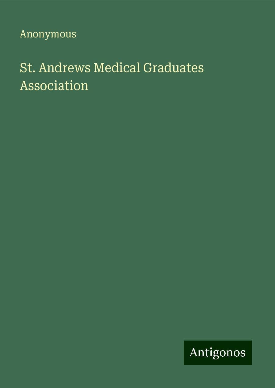 St. Andrews Medical Graduates Association