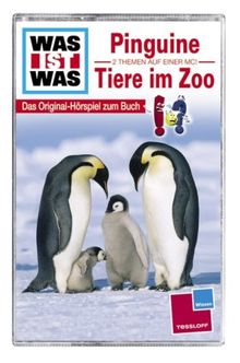 WAS IST WAS, Folge 28: Pinguine / Tiere im Zoo [Musikkassette] [Musikkassette]