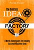The Business Idea Factory: A World-Class System for Creating Successful Business Ideas (Magic of Public Speaking)