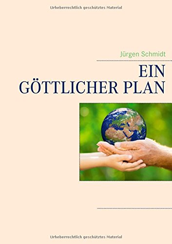 Ein göttlicher Plan