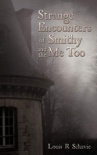 Strange Encounters of Smithy and the Me Too