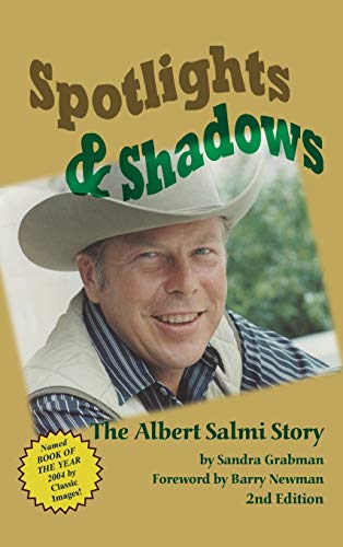 Spotlights & Shadows: The Albert Salmi Story (hardback) (Raphael Patai Series in Jewish Folklore and Anthropology)