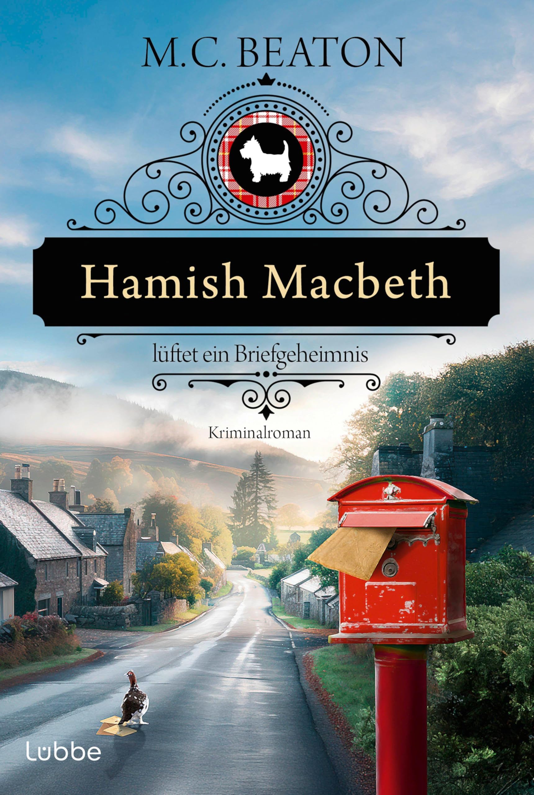 Hamish Macbeth lüftet ein Briefgeheimnis: Kriminalroman. Charmant und cosy. Der 19. Band der Serie um den schottischen Dorfpolizisten aus der Feder ... (Schottland-Krimis, Band 19)