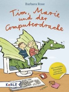 Tim, Marie und der Computerdrache