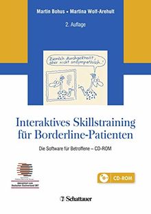 Interaktives Skillstraining für Borderline-Patienten: Die Software für Betroffene - CD-ROM - Akkreditiert vom Deutschen Dachverband DBT