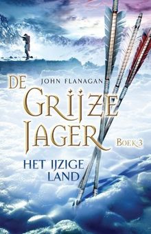 Het ijzige land / druk 5 (De grijze jager (3))