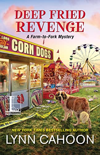 Deep Fried Revenge (A Farm-to-Fork Mystery, Band 4)
