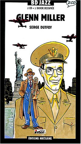 Glenn Miller - Inclus livre