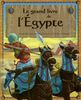 Le grand livre de l'Egypte