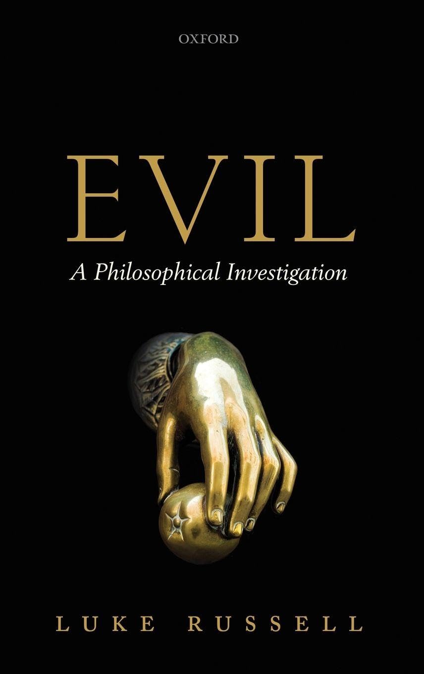 EVIL C: A Philosophical Investigation