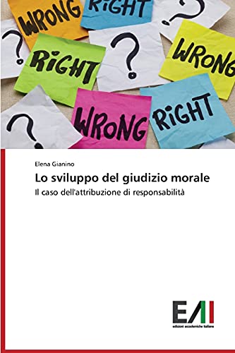Lo sviluppo del giudizio morale: Il caso dell'attribuzione di responsabilità