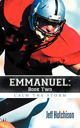 Emmanuel: Book Two Calm the Storm