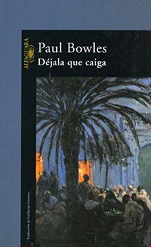 Déjala que caiga (LITERATURAS, Band 717035)