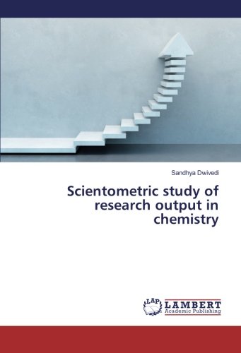 Scientometric study of research output in chemistry
