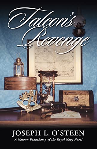 Falcon's Revenge: A Nathan Beauchamp of the Royal Navy Novel