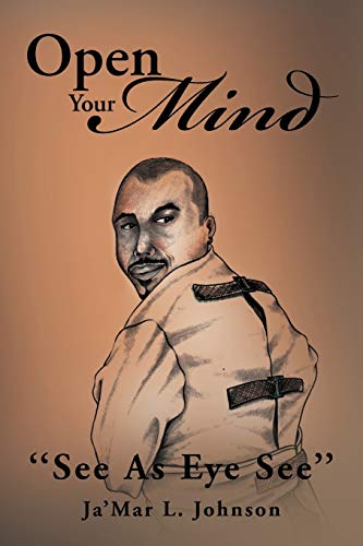 Open Your Mind: ''See as Eye See''