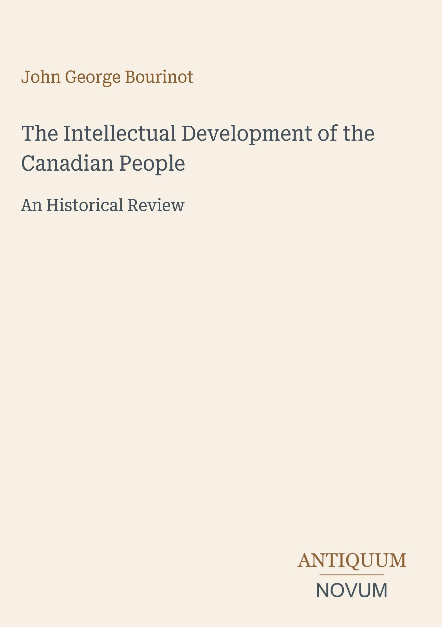 The Intellectual Development of the Canadian People