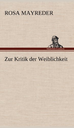 Zur Kritik der Weiblichkeit