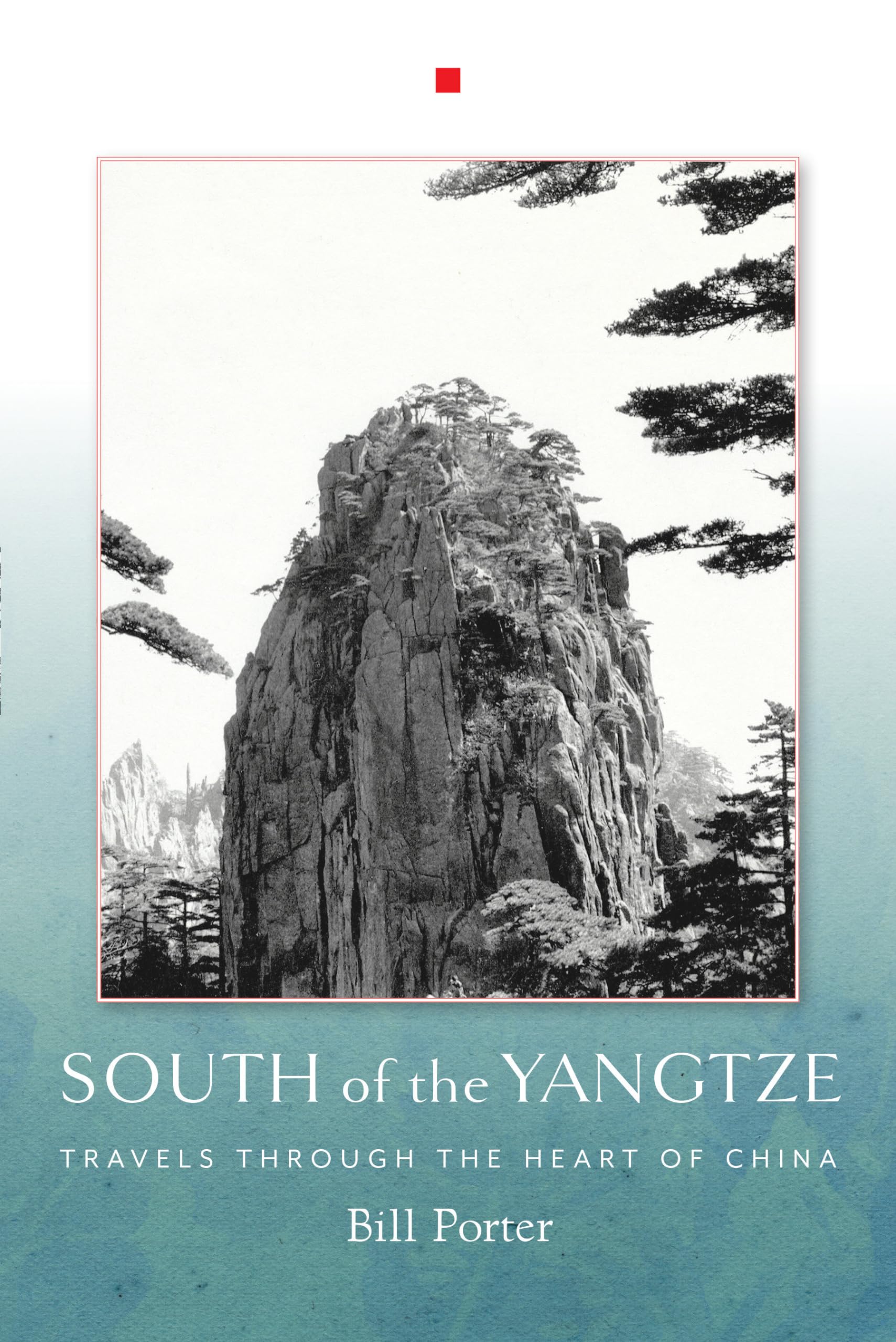 South of the Yangtze: Travels Through the Heart of China