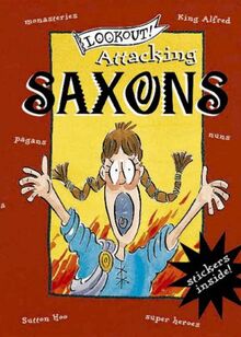 Attacking Saxons (Lookout!)