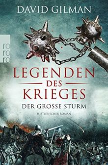 Legenden des Krieges: Der große Sturm (Thomas Blackstone, Band 4)