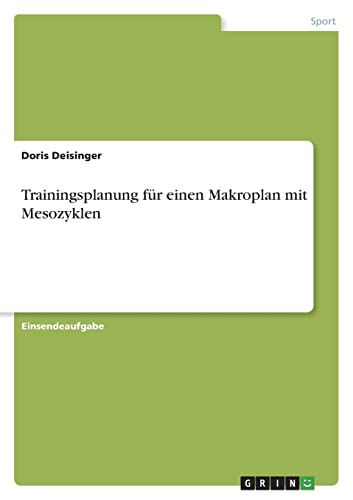 Trainingsplanung für einen Makroplan mit Mesozyklen