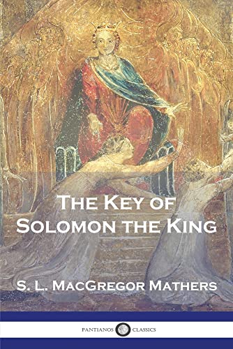 Mathers, S.L. MacGregor The Key Of Solomon The King