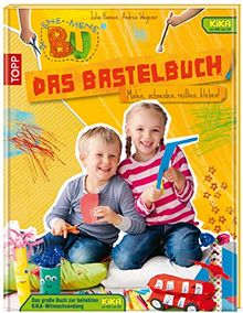 Ene Mene Bu - Das Bastelbuch: Malen, schneiden, reißen, knüllen