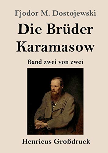 Die Brüder Karamasow (Großdruck): Band zwei von zwei