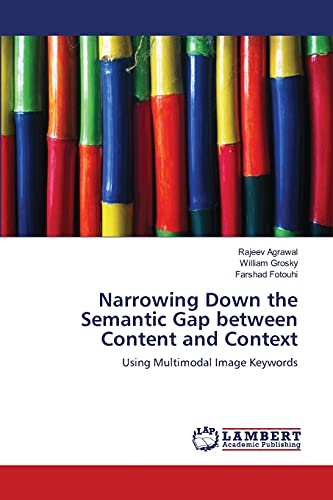 Narrowing Down the Semantic Gap between Content and Context: Using Multimodal Image Keywords