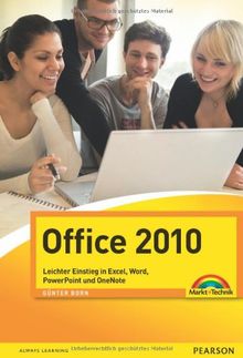 Office 2010: Leichter Einstieg in Excel, Word, PowerPoint und OneNote (easy)