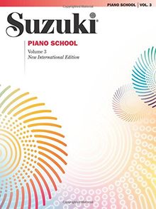 Suzuki Piano School New International Edition Piano Book, Volume 3 (Suzuki Method Core Materials)