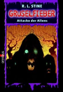 Attacke der Aliens: Gruselfieber - Band 15 von R.L. Stine | Buch | Zustand gut