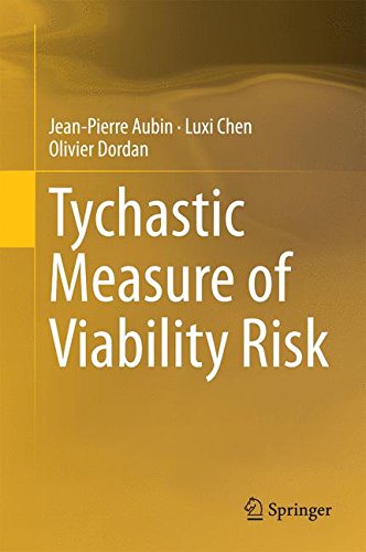 Tychastic Measure of Viability Risk