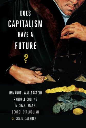 Does Capitalism Have a Future?