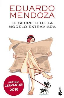 El secreto de la modelo extraviada (Biblioteca Eduardo Mendoza)