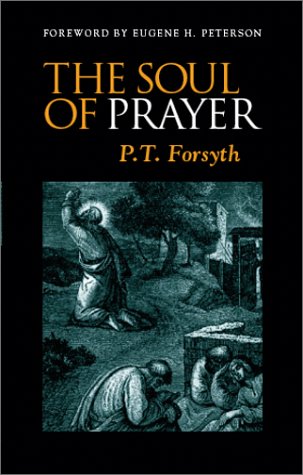 The Soul of Prayer