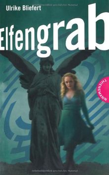 Elfengrab, aus der Reihe Labyrinthe-Krimis