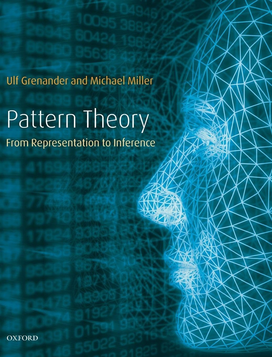 PATTERN THEORY C: From Representation to Inference