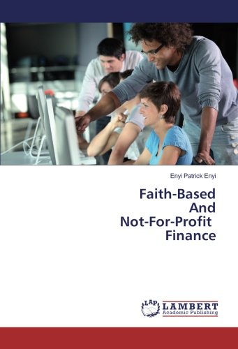 Faith-Based And Not-For-Profit Finance