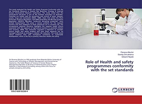 Role of Health and safety programmes conformity with the set standards
