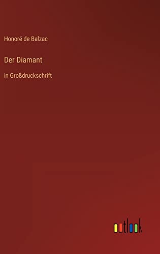 Der Diamant: in Großdruckschrift