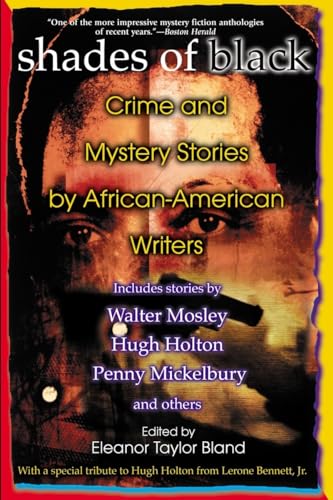 Shades Of Black: Crime and Mystery Stories by African-American Authors